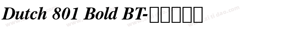 Dutch 801 Bold BT字体转换
